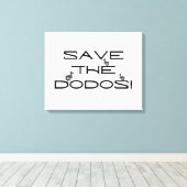 Toile SAUVEZ LES DODOS ! Citation drôle (Insitu (Plancher de Bois))