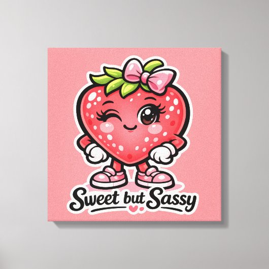 Toile Se Sentant Fruitée - Douce mais Sassy - Amis de la (Recto)