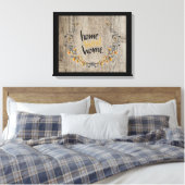 Toile Serre rustique Accueil Sweet Home Canvas Imprimer (Insitu(Chambre))