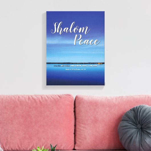 Toile SHALOM PEACE SOYEZ ENCORE Christian Bible Verse (Insitu(Salon))