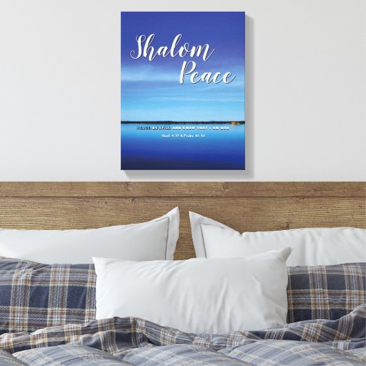 Toile SHALOM PEACE SOYEZ ENCORE Christian Bible Verse (Insitu(Chambre))