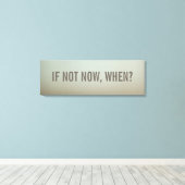 Toile Si Pas Maintenant, Quand Décor Mur (Insitu (Plancher de Bois))