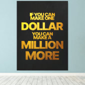 Toile Si Vous Pouvez Faire Un Dollar | Devis motivationn (Insitu (Plancher de Bois))