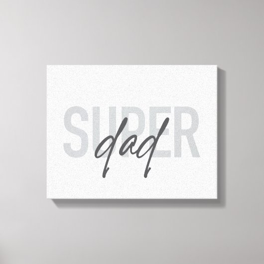 Toile Simple, moderne, cool, design tendance Super Papa (Recto)