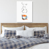 Toile Soupe d'aquarelle pour votre âme (Insitu(Chambre))