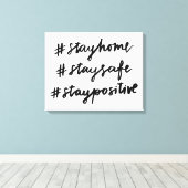 Toile #stayhome #staysafe #staypositive #stayhome (Insitu (Plancher de Bois))