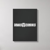 Toile STRONGER Not Stranger - Motivational Letter Art (Recto)