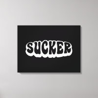 SUCKER