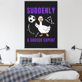 Toile Suddenly a soccer expert (Insitu(Chambre))