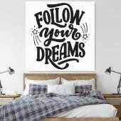 Toile Suivez vos rêves dans le tableau de vision Dream (Insitu(Chambre))