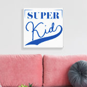 Toile Super Kid (Insitu(Salon))