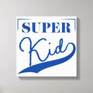 Toile Super Kid