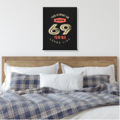 Toile Superbe 69 ans Anniversaire Cadeau Funny 69e (Insitu(Chambre))