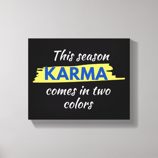 Toile Support Ukraine "KARMA arrive en deux couleurs" (Recto)