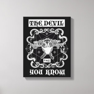 Toile TAZ™ Le Diable que vous connaissez