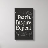 Toile Teach Inspire Repeat - Bold Chalkboard enseignant (Recto)