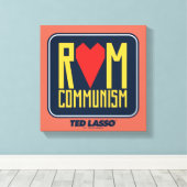 Toile Ted Lasso | Graphique du communisme rom (Insitu (Plancher de Bois))