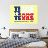 Toile TEXAS L'amitié compte (Insitu(Chambre))