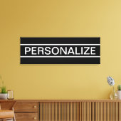 Toile Texte personnalisable | Bold Modern Black & White (Insitu(Salon))