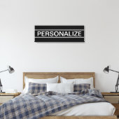 Toile Texte personnalisable | Bold Modern Black & White (Insitu(Chambre))