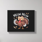 Toile Thanksgiving Chat Funny Fake Chat Meow Thanksgivin (Recto)