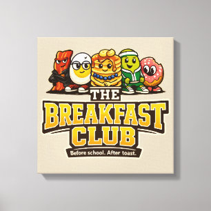 Toile The Breakfast Club - Amateurs de Nourriture