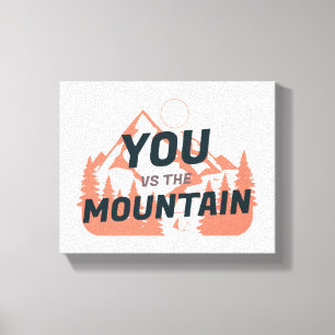 Toile The Mountains are calling and I must go