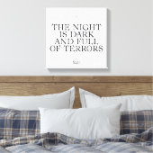 Toile The Night is Dark and Full of Terrors (Insitu(Chambre))