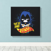 Toile Titans Ados, allez ! | Raven "Appris Une Leçon" (Insitu (Plancher de Bois))