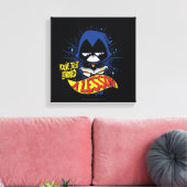 Toile Titans Ados, allez ! | Raven "Appris Une Leçon" (Insitu(Salon))