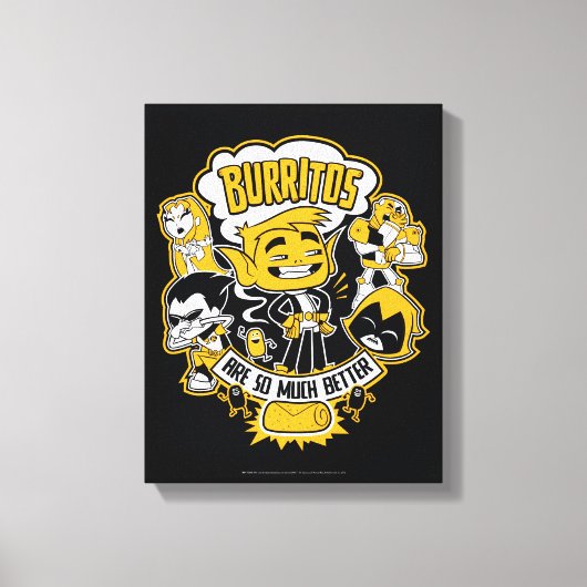 Toile Titans Ados, partez ! | Beast Boy "Burritos Are Be (Recto)