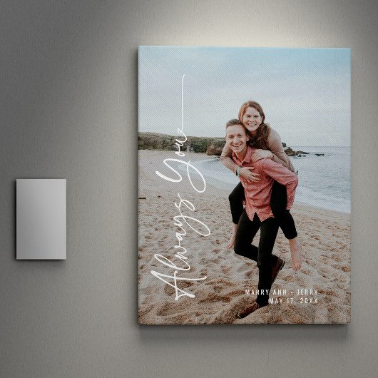 Toile Toujours vous Anniversaire Fiançailles Mariage Dat