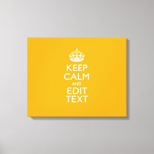 Toile Traffic Yellow Background Keep Calm And Your Text (Recto)