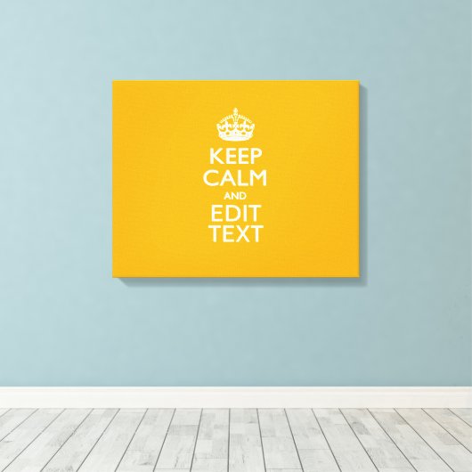 Toile Traffic Yellow Background Keep Calm And Your Text (Insitu (Plancher de Bois))