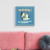 Toile Travail : Plus Petit Qu'Ils N'Apparaissent (Insitu(Salon))