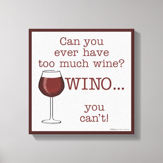 Toile Trop De Vin ? WINO (Recto)