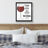 Toile Trop De Vin ? WINO (EN NOIR) (Insitu(Chambre))
