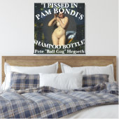 Toile Trump Pete Eunuch Hegseth Urinates Shampoo Bottle (Insitu(Chambre))