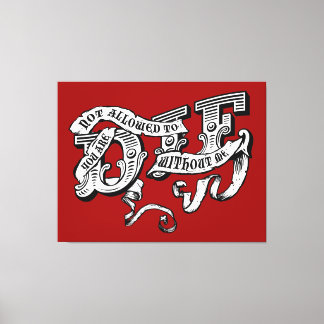 Toile tu n'es pas autorisé à mourir sans moi