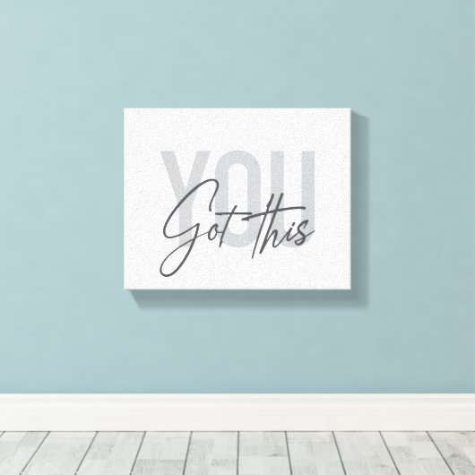 Toile Typographie moderne, simple, cool Vous Avez Ça (Insitu (Plancher de Bois))
