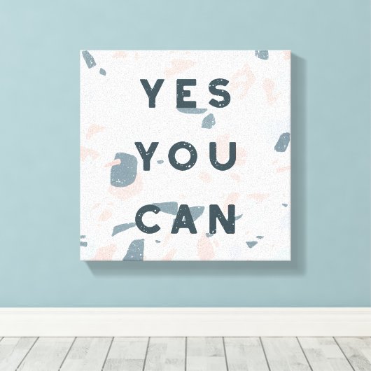 Toile Typographie - Oui Vous Pouvez (Insitu (Plancher de Bois))