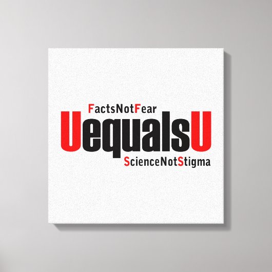 Toile U = U - VIH indétectable - Science pas Stigmatisme (Recto)