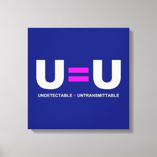 Toile U=U VIH non détectable égale non transmettable (Recto)