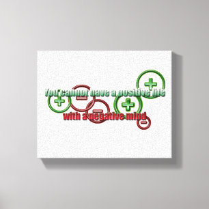 Toile Un esprit négatif positif pour la vie