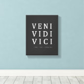 Toile Veni Vidi Vici | Devis inspirant (Insitu (Plancher de Bois))