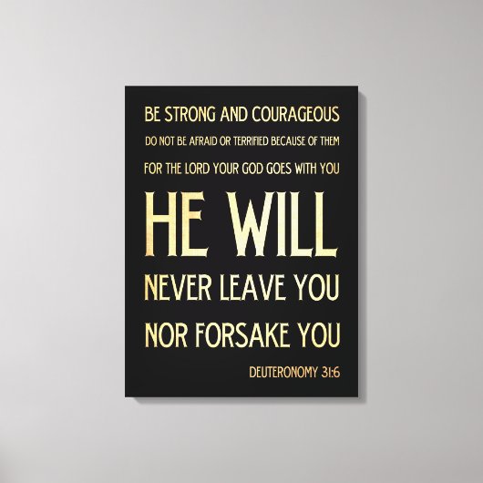 Toile Verse biblique scripturaire - Deutéronome 31:6 (Recto)