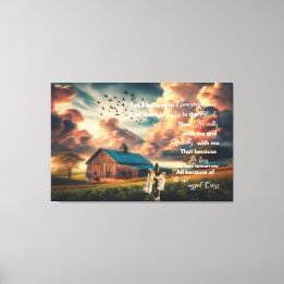 Toile Vielle grange Je crois toujours en la grâce extrao