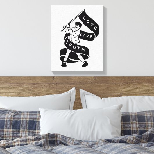 Toile Vive la vérité (Insitu(Chambre))