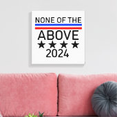 Toile Vote Aucun des points ci-dessus (Insitu(Salon))