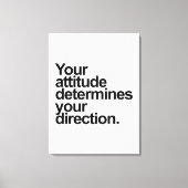 Toile Votre attitude détermine votre direction (Recto)